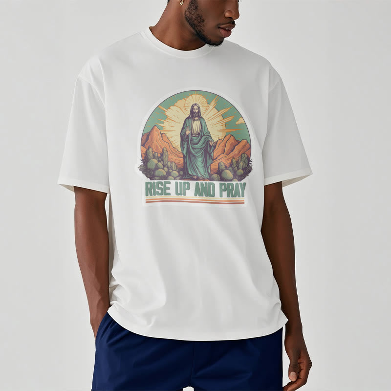 Christianartworkshop Classic Style Rise Up and Pray Short Sleeve T-shirt
