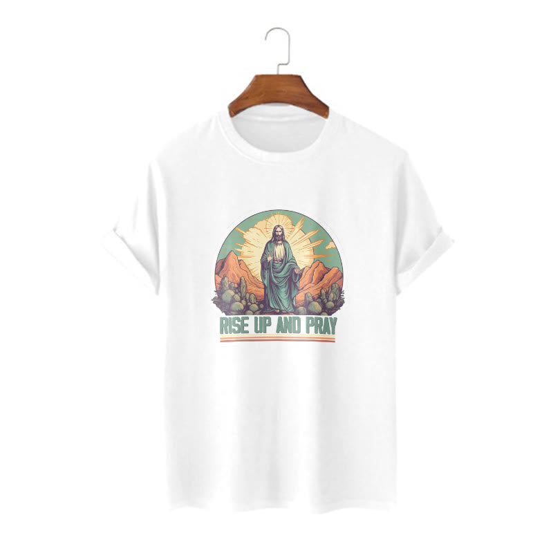 Christianartworkshop Classic Style Rise Up and Pray Short Sleeve T-shirt