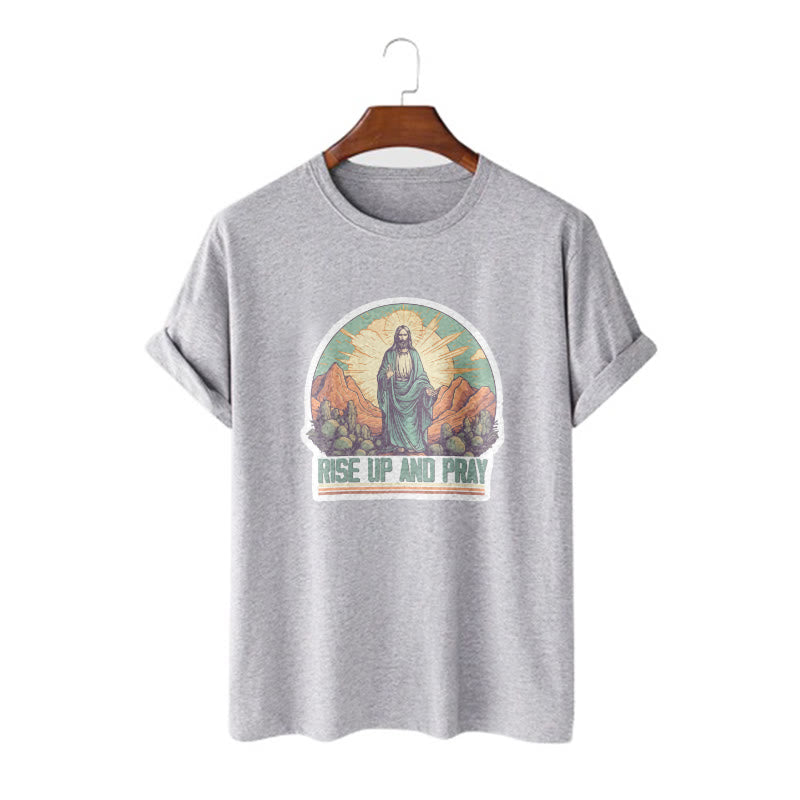 Christianartworkshop Classic Style Rise Up and Pray Short Sleeve T-shirt