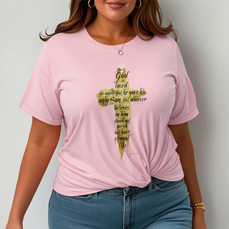 Christianartworkshop Quotation Style Golden Cross Scripture - John 3:16 Short Sleeve T-shirt