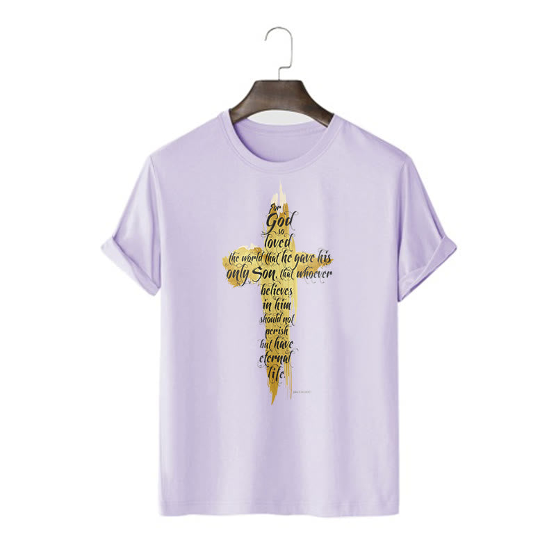 Christianartworkshop Quotation Style Golden Cross Scripture - John 3:16 Short Sleeve T-shirt