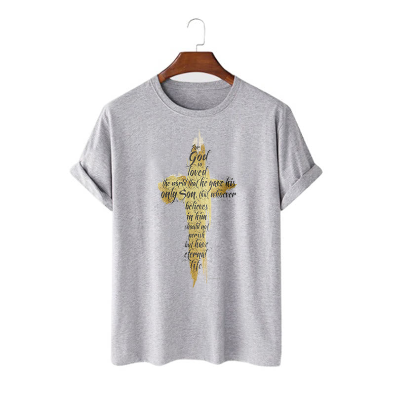 Christianartworkshop Quotation Style Golden Cross Scripture - John 3:16 Short Sleeve T-shirt