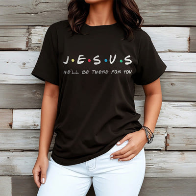 Christianartworkshop Modern Style Jesus He'll Be There For You Short Sleeve T-shirt