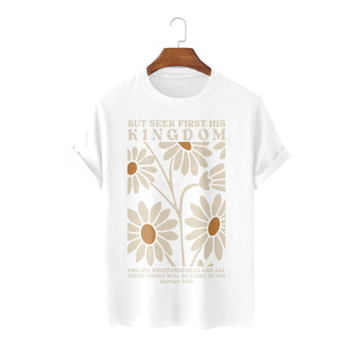 Christianartworkshop Quotation Style Matthew 6:33 But Seek First His Kingdom Floral Short Sleeve T-shirt