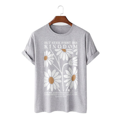 Christianartworkshop Quotation Style Matthew 6:33 But Seek First His Kingdom Floral Short Sleeve T-shirt