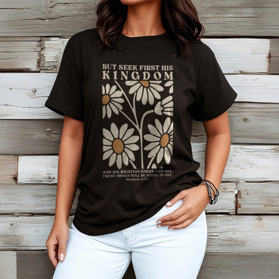 Christianartworkshop Quotation Style Matthew 6:33 But Seek First His Kingdom Floral Short Sleeve T-shirt
