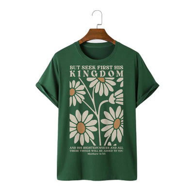 Christianartworkshop Quotation Style Matthew 6:33 But Seek First His Kingdom Floral Short Sleeve T-shirt