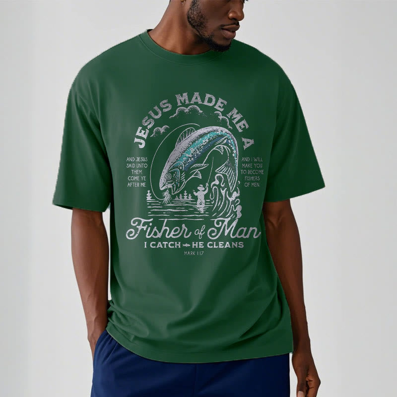 Christianartworkshop Quotaion Style Jesus Made Me A Fisher Of Man Short Sleeve T-shirt