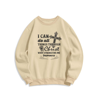 Christianartworkshop Quotation Style I Can Do All Things Fleece Lined Polyester Sweatshirt