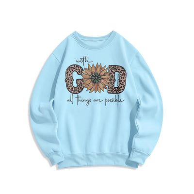 Christianartworkshop Quotation Style With God All Things Are Possible Fleece Lined Polyester Sweatshirt
