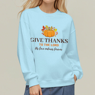 Christianartworkshop Modern Style Give Thanks to the Lord Pumpkin Fleece Lined Polyester Sweatshirt