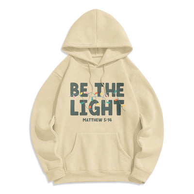 Christianartworkshop Quotation Style Be The Light Fleece Lined Polyester Hoodie