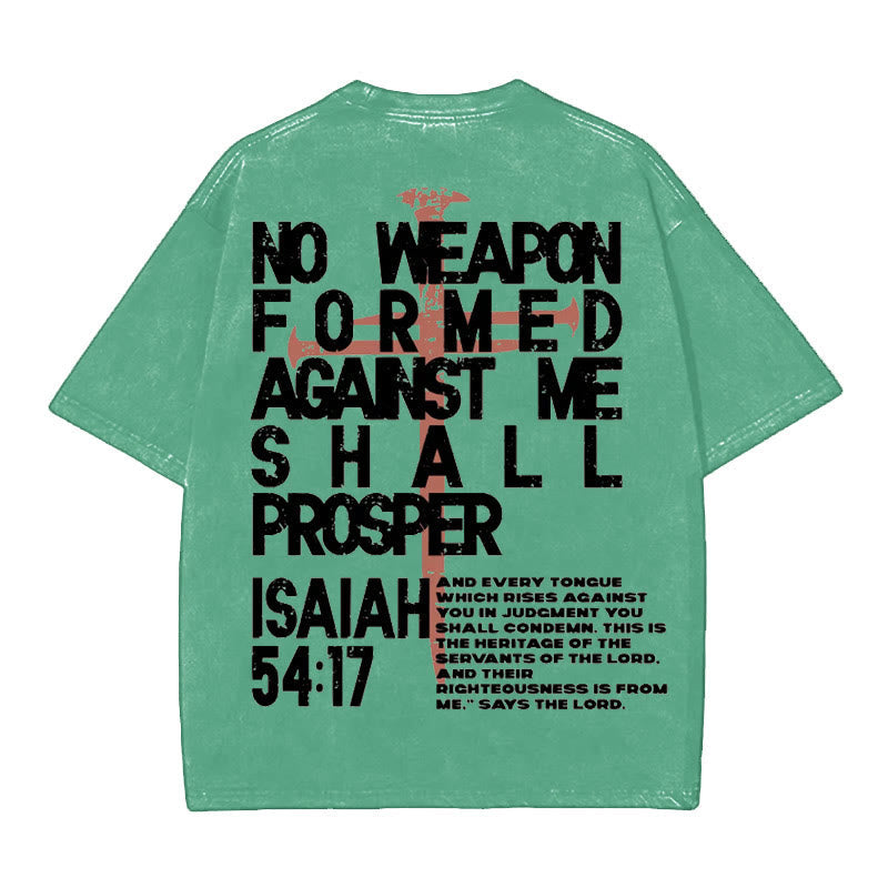 Christianartworkshop No Weapon Formed Against Me T-Shirt