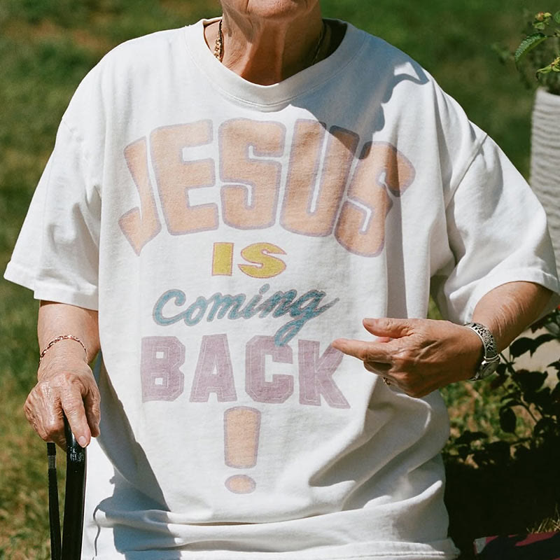 Christianartworkshop Jesus is Coming Back Bold Statement T-Shirt
