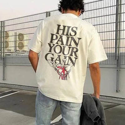 Christianartworkshop His Pain Your Gai T-shirt