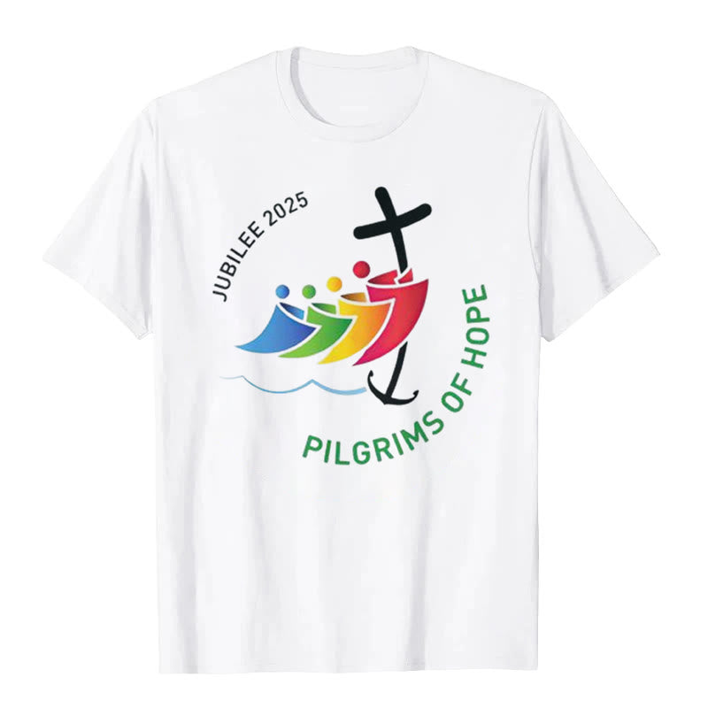 Christianartworkshop Jubilee 2025 - Pilgrims of Hope T-Shirt