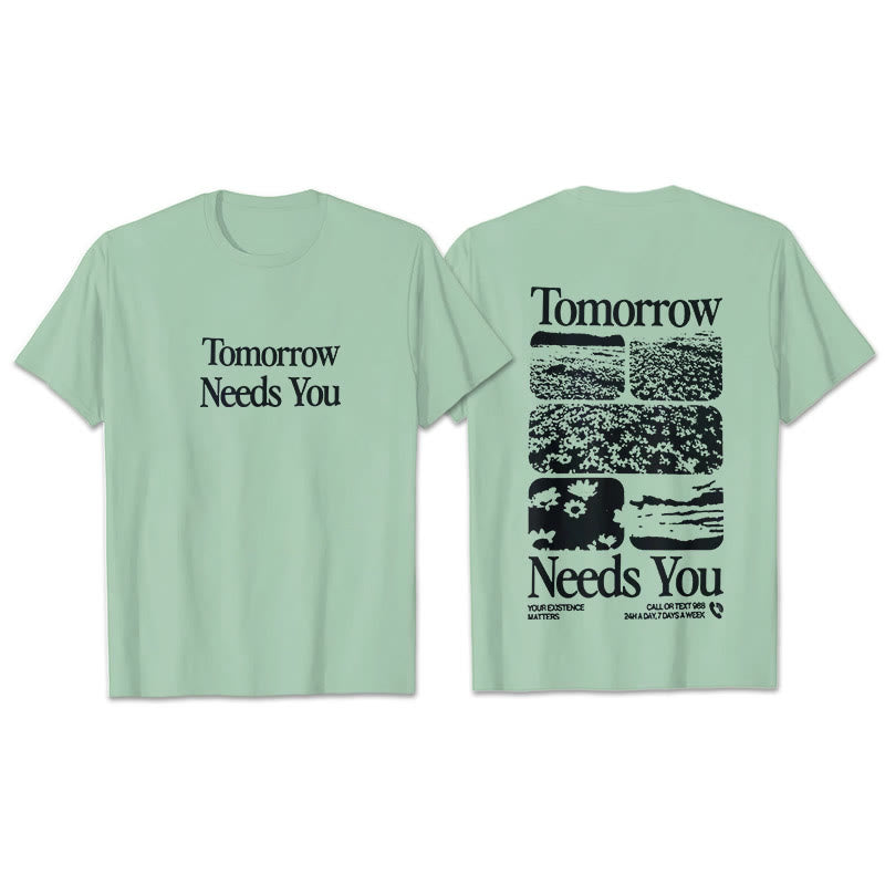 Christianartworkshop Tomorrow Needs You T-Shirt