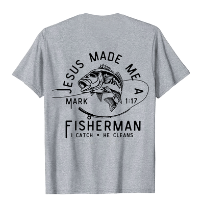Christianartworkshop Jesus Made Me A Fisherman Mark 1:17 Unisex T-shirt