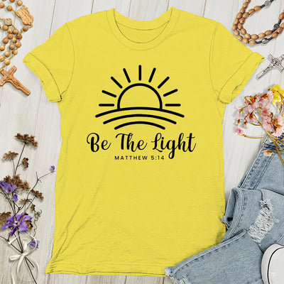 Christianartworkshop Be the Light Sunrise Women's T-shirt