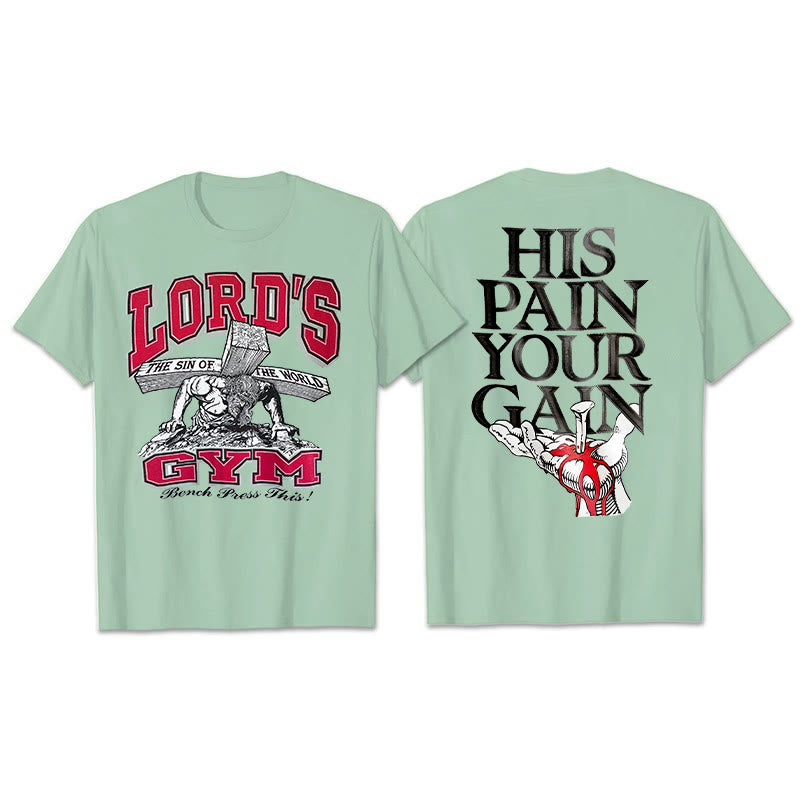 Christianartworkshop His Pain Your Gai T-shirt