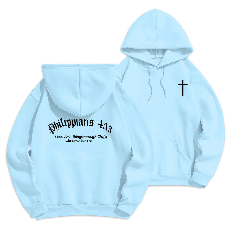 Christianartworkshop Quotation Style Bold Faith in Philippians 413 Fleece Lined Polyester Hoodie