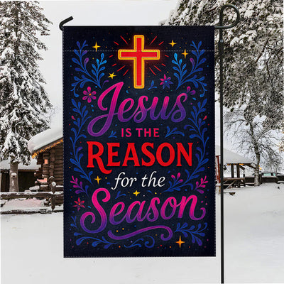 Christianartworkshop Vibrant Lettering Jesus is the Reason Cross Garden Flag
