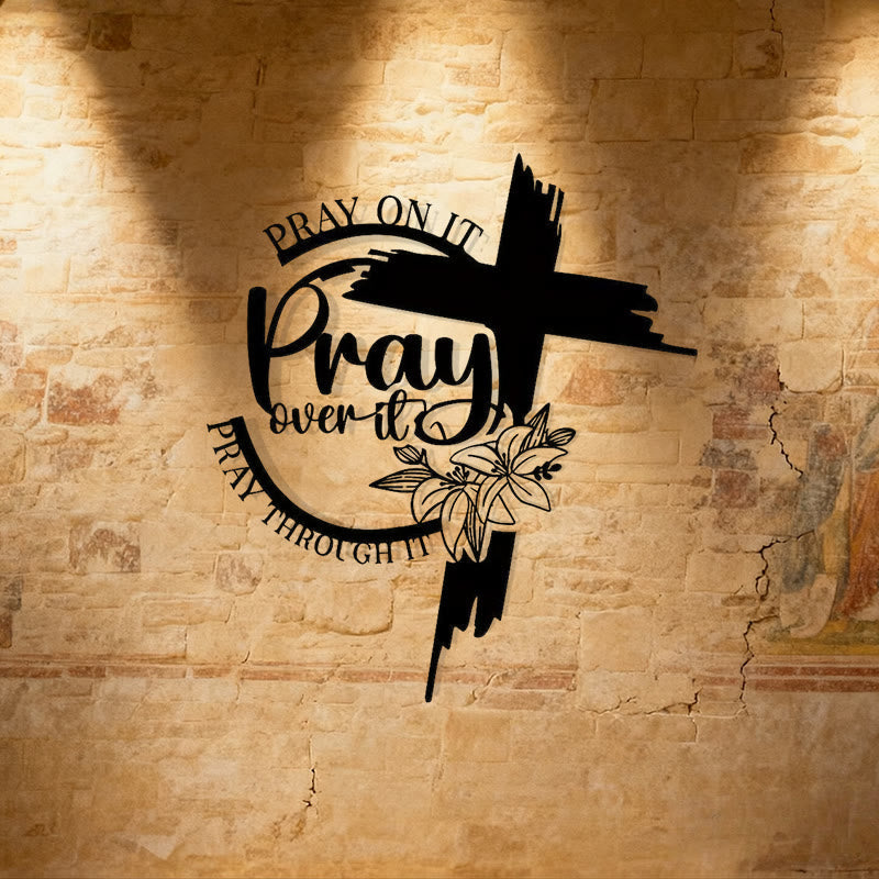 Christianartworkshop Modern Style Pray Over It Quote Inspirational Metal Wall Decor