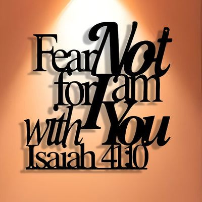 Christianartworkshop Artistic Black Metal Wall Decor: Isaiah 41:10 Fear Not for I Am with You